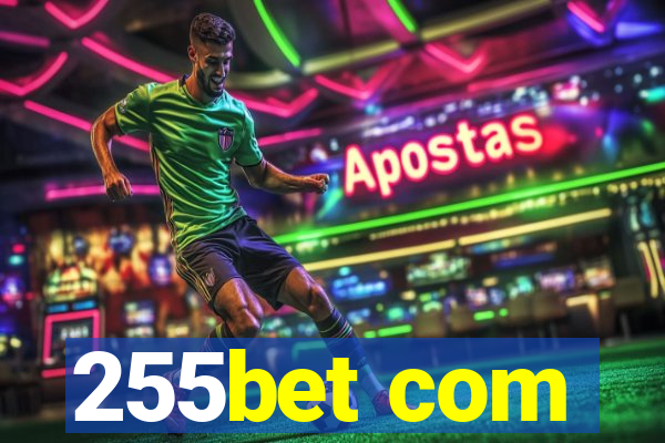 255bet com